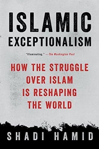 Cover of Islamic Exceptionalism: How the Struggle Over Islam Is Reshaping the World
