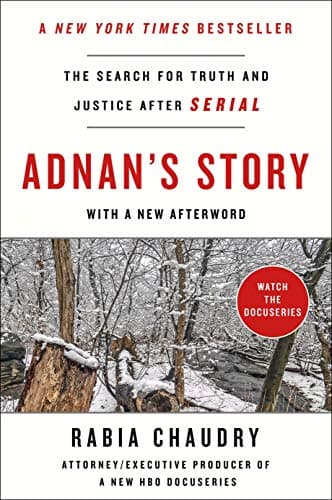Cover of Adnan's Story: The Search for Truth and Justice After Serial