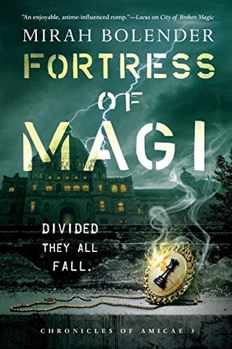 Cover of Fortress of Magi (Chronicles of Amicae, Bk. 3)