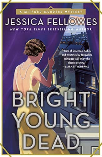 Cover of Bright Young Dead (The Mitford Murders, Bk. 2)