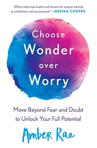Cover of Choose Wonder Over Worry