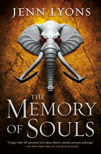 Cover of The Memory of Souls (A Chorus of Dragons, 3)