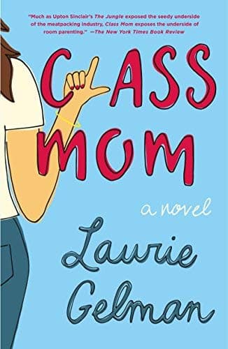 Cover of Class Mom