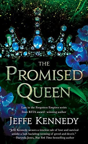 Cover of The Promised Queen (Forgotten Empires, Bk. 3)