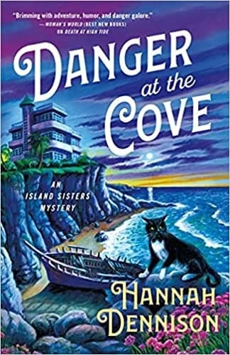 Cover of Danger at the Cove (The Island Sisters, Bk. 2)