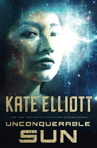 Cover of Unconquerable Sun (The Sun Chronicles, Bk. 1)