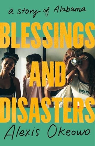 Cover of Blessings and Disasters: A Story of Alabama