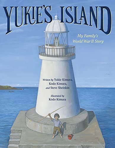 Cover of Yukie's Island: My Family's World War II Story