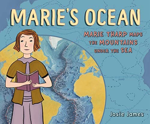 Cover of Marie's Ocean: Marie Tharp Maps the Mountains Under the Sea