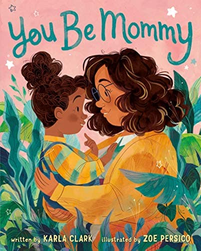 Cover of You Be Mommy