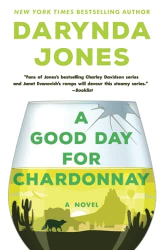 Cover of A Good Day for Chardonnay (Sunshine Vicram Series, Bk. 2)