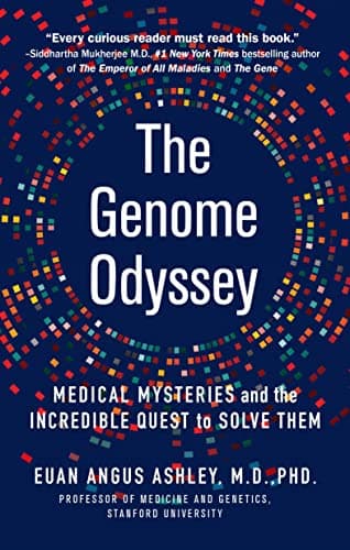 Cover of The Genome Odyssey: Medical Mysteries and the Incredible Quest to Solve Them