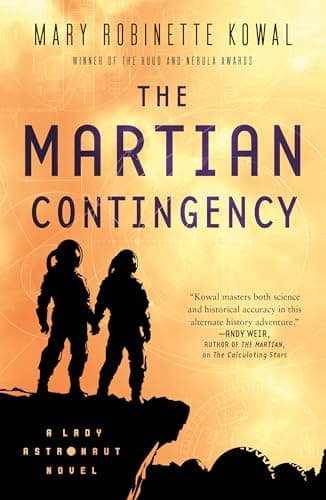 Cover of The Martian Contingency (Lady Astronaut, Bk. 4)