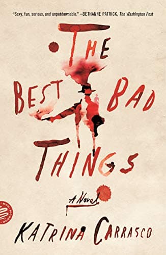 Cover of The Best Bad Things