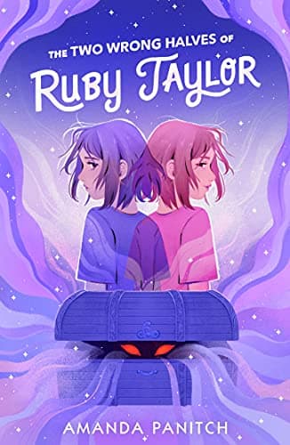 Cover of The Two Wrong Halves of Ruby Taylor