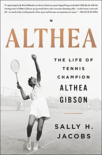 Cover of Althea: The Life of Tennis Champion Althea Gibson