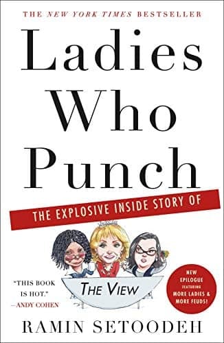 Cover of Ladies Who Punch: The Explosive Inside Story of "The View"