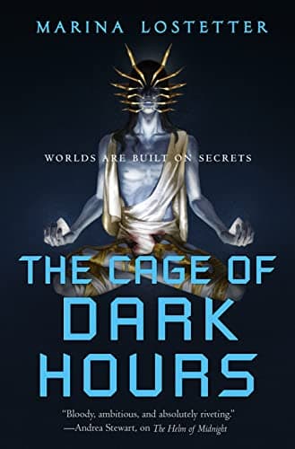 Cover of The Cage of Dark Hours