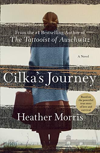 Cover of Cilka's Journey (Tattooist of Auschwitz, Bk. 2)