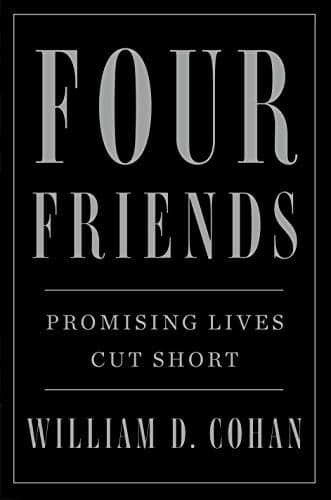 Cover of Four Friends: Promising Lives Cut Short