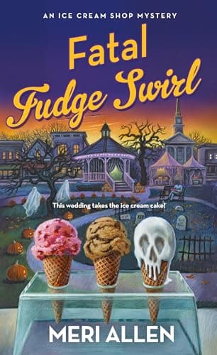 Cover of Fatal Fudge Swirl (Ice Cream Ship Mystery, Bk. 3)