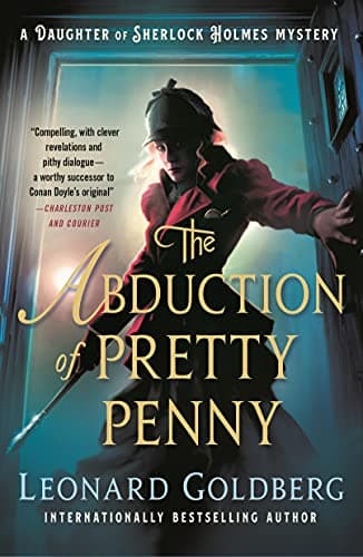 Cover of The Abduction of Pretty Penny (The Daughter of Sherlock Holmes Mysteries, Bk. 5)
