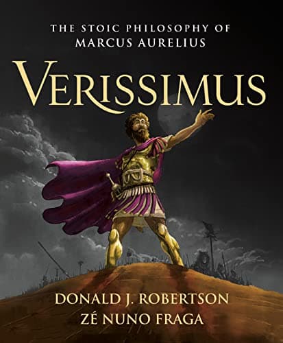Cover of Verissimus: The Stoic Philosophy of Marcus Aurelius