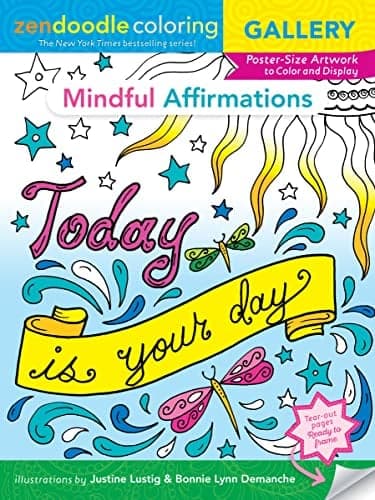 Cover of Mindful Affirmations: Poster-Size Artwork to Color and Display (Zendoodle Coloring Gallery)