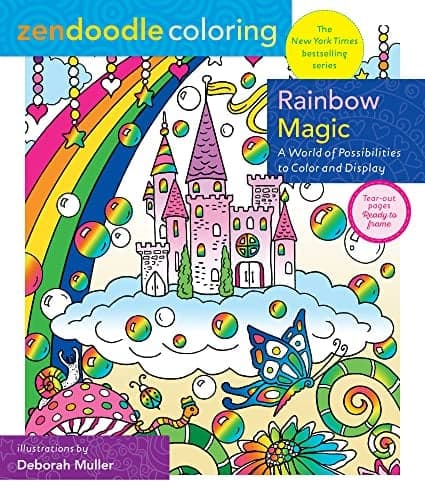 Cover of Rainbow Magic: A World of Possibilities to Color and Display (Zendoodle Coloring)