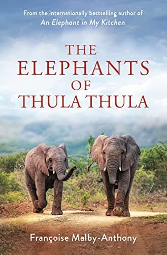 Cover of The Elephants of Thula Thula (Elephant Whisperer, Bk. 3)