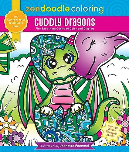 Cover of Cuddly Dragons: Fire-Breathing Cuties to Color and Display (Zendoodle Coloring)