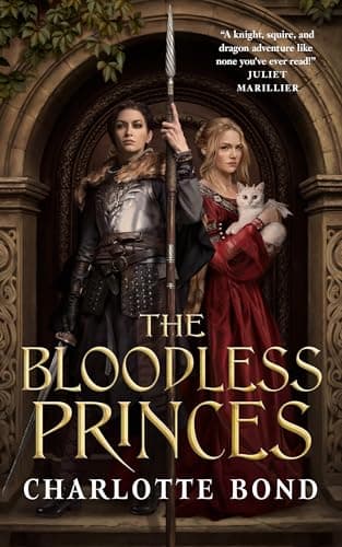 Cover of The Bloodless Princes (The Fireborne Blade, Bk. 2)