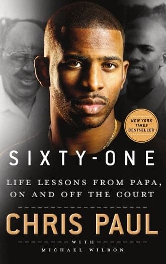 Cover of Sixty-One: Life Lessons From Papa, On and Off the Court