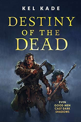 Cover of Destiny of the Dead (The Shroud of Prophecy, Bk. 2)