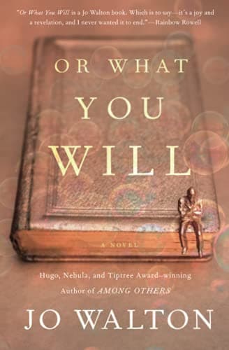 Cover of Or What You Will
