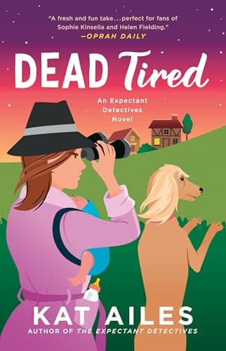 Cover of Dead Tired (Expectant Detectives Mystery, Bk. 2)
