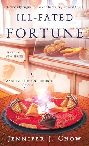 Cover of Ill-Fated Fortune (Magical Fortune Cookie, Bk. 1)