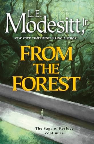 Cover of From the Forest (Saga of Recluce, Bk. 23)