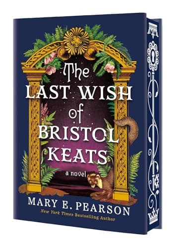 Cover of The Last Wish of Bristol Keats (The Courting of Bristol Keats, Bk. 2)