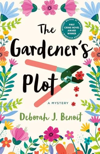 Cover of The Gardener's Plot: A Mystery