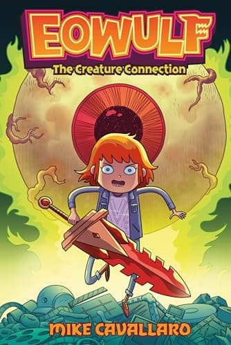 Cover of The Creature Connection (Eowulf, Volume 2)