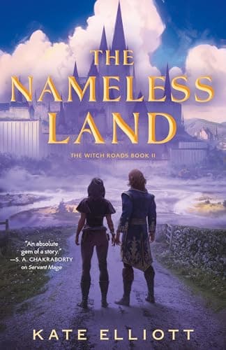 Cover of The Nameless Land (The Witch Roads, Bk. 2)