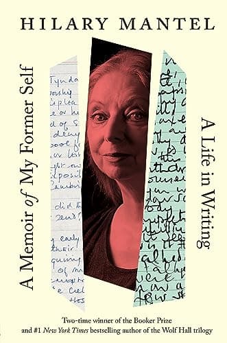 Cover of A Memoir of My Former Self: A Life in Writing