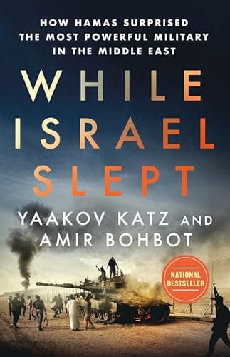 Cover of While Israel Slept: How Hamas Surprised the Most Powerful Military in the Middle East