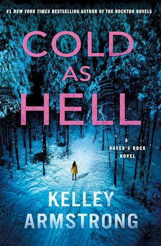 Cover of Cold as Hell (Haven's Rock, Bk. 3)