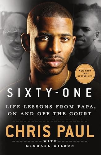 Cover of Sixty-One: Life Lessons From Papa, on and off the Court