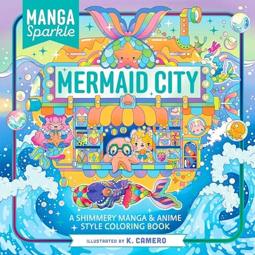 Cover of Mermaid City: A Shimmery Manga & Anime Style Coloring Art (Manga Sparkle)