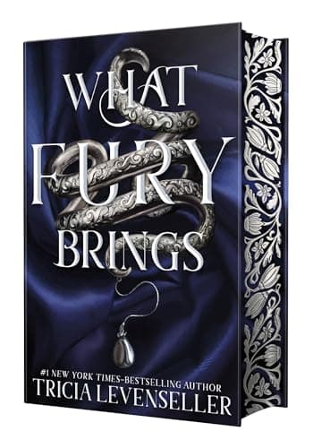 Cover of What Fury Brings (Wrath and Fury, Bk. 1)