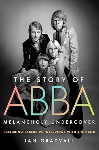 Cover of The Story of ABBA: Melancholy Undercover