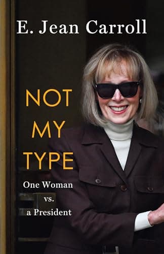 Cover of Not My Type: One Woman vs. a President